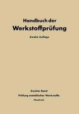 Die Prüfung der metallischen Werkstoffe