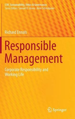 Responsible Management: Corporate Responsibility and Working Life