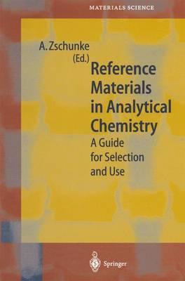 Reference Materials in Analytical Chemistry: A Guide for Selection and Use