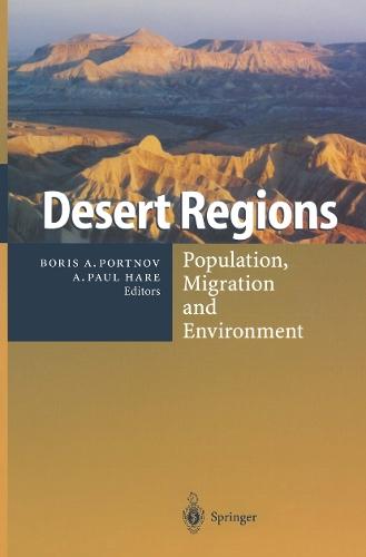 Desert Regions: Population, Migration and Environment