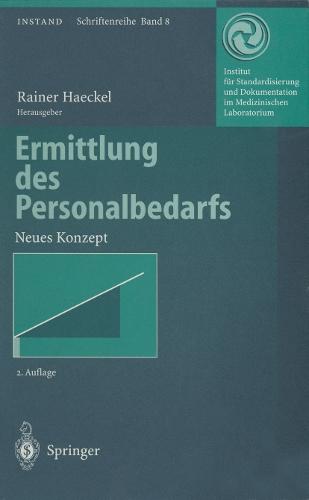 Ermittlung des Personalbedarfs: Neues Konzept