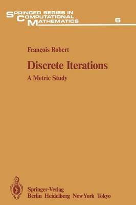 Discrete Iterations: A Metric Study