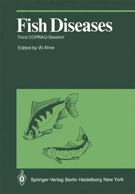 Fish Diseases: Third COPRAQ-Session