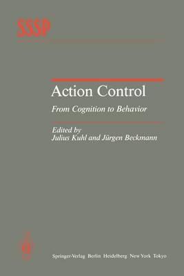 Action Control: From Cognition to Behavior