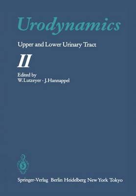 Urodynamics: Upper and Lower Urinary Tract II
