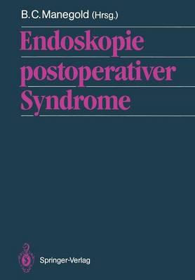 Endoskopie postoperativer Syndrome