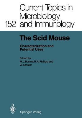 The Scid Mouse: Characterization and Potential Uses