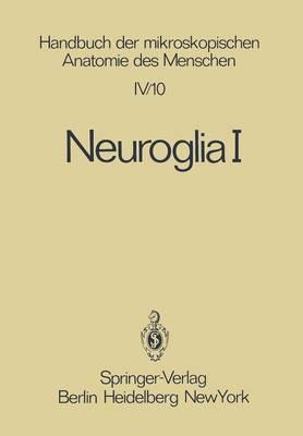 Neuroglia I