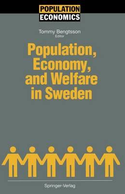 Population, Economy, and Welfare in Sweden
