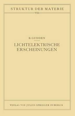 Lichtelektrische Erscheinungen: Band 8