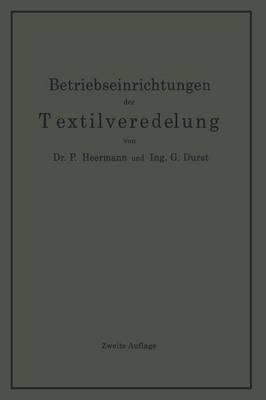 Betriebseinrichtungen der Textilveredelung