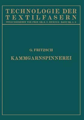 Die Wollspinnerei B. Kammgarnspinnerei