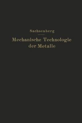 Mechanische Technologie der Metalle: in Frage und Antwort