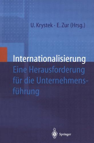 Internationalisierung: Eine Herausforderung für die Unternehmensführung