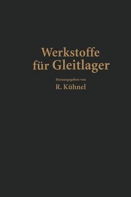 Werkstoffe für Gleitlager