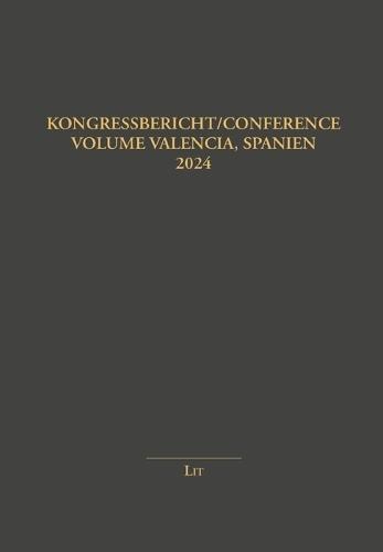 Kongressbericht/Conference Volume Valencia, Spanien 2024