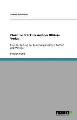 Christine Bruckner und der Ullstein Verlag