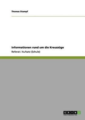 Informationen rund um die Kreuzzuge