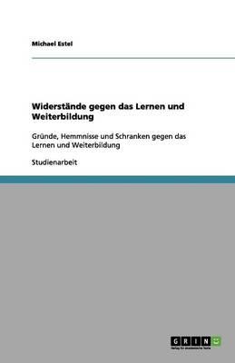 Widerstande gegen das Lernen und Weiterbildung