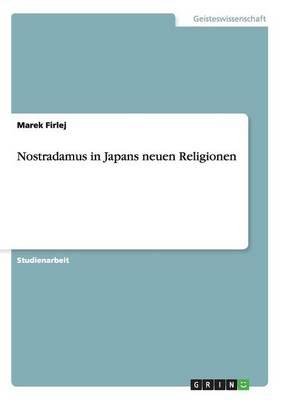 Nostradamus in Japans neuen Religionen
