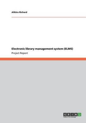 Electronic library management system (ELMS)