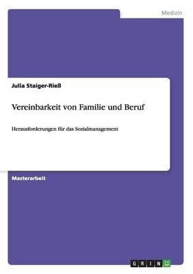 Vereinbarkeit Von Familie Und Beruf