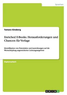 Enriched E-Books. Herausforderungen Und Chancen F r Verlage