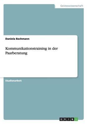 Kommunikationstraining in der Paarberatung