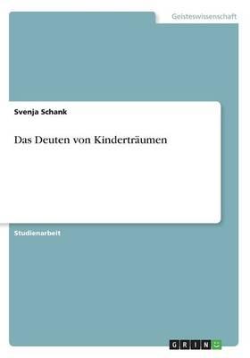 Das Deuten Von Kindertraumen
