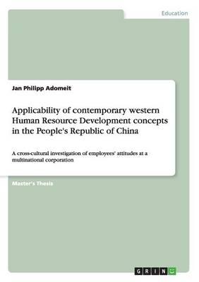 Applicability of Contemporary Western Human Resource Development Concepts in the People's Republic of China