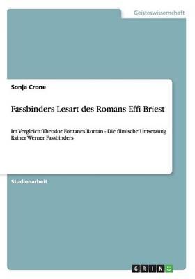 Fassbinders Lesart Des Romans Effi Briest