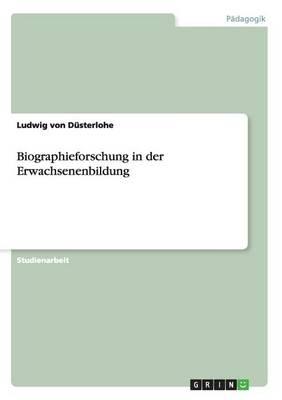 Biographieforschung in der Erwachsenenbildung