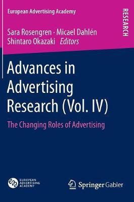 Advances in Advertising Research (Vol. IV): The Changing Roles of Advertising