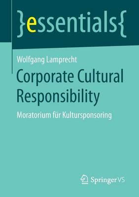 Corporate Cultural Responsibility: Moratorium für Kultursponsoring