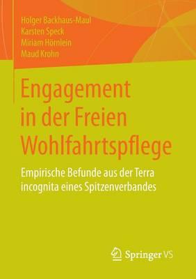 Engagement in der Freien Wohlfahrtspflege: Empirische Befunde aus der Terra incognita eines Spitzenverbandes