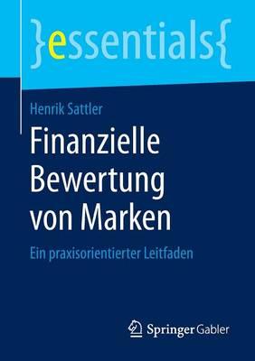 Finanzielle Bewertung von Marken: Ein praxisorientierter Leitfaden