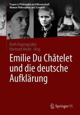 Emilie Du Châtelet und die deutsche Aufklärung