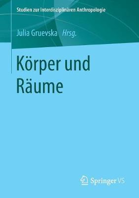 Körper und Räume