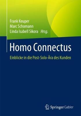 Homo Connectus: Einblicke in die Post-Solo-Ära des Kunden