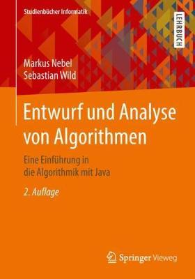 Entwurf und Analyse von Algorithmen: Eine Einführung in die Algorithmik mit Java