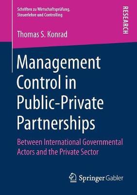 Management Control in Public-Private Partnerships: Between International Governmental Actors and the Private Sector