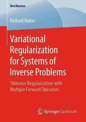 Variational Regularization for Systems of Inverse Problems: Tikhonov Regularization with Multiple Forward Operators