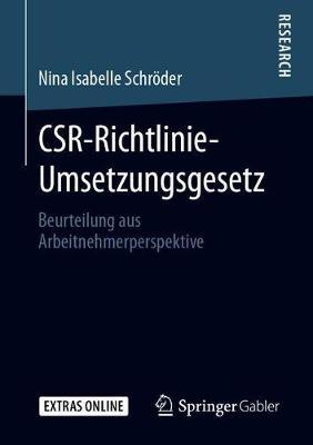 CSR-Richtlinie-Umsetzungsgesetz: Beurteilung aus Arbeitnehmerperspektive