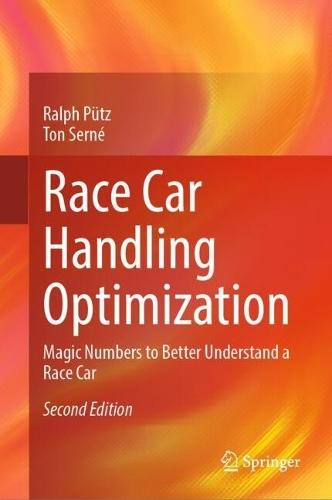 Race Car Handling Optimization: Magic Numbers to Better Understand a Race Car