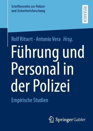 Führung und Personal in der Polizei: Empirische Studien