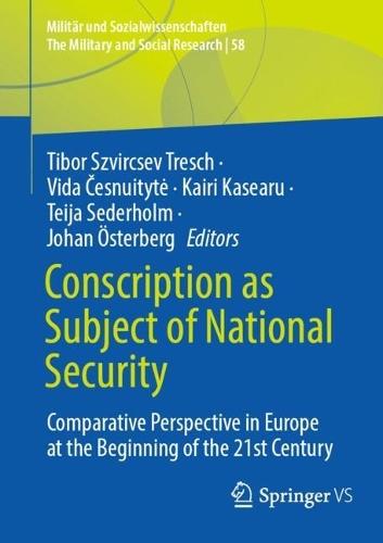 Conscription as Subject of National Security: Comparative Perspective in Europe at the Beginning of the 21st Century