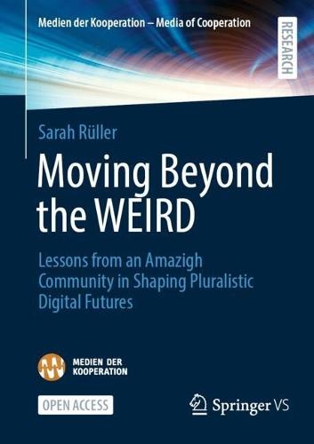 Moving Beyond the WEIRD: Lessons from an Amazigh Community in Shaping Pluralistic Digital Futures