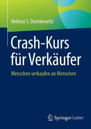 Crash-Kurs für Verkäufer: Menschen verkaufen an Menschen