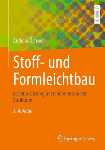 Stoff- und Formleichtbau: Leichter Einstieg mit eindimensionalen Strukturen