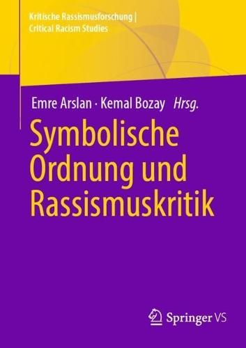 Symbolische Ordnung und Rassismuskritik